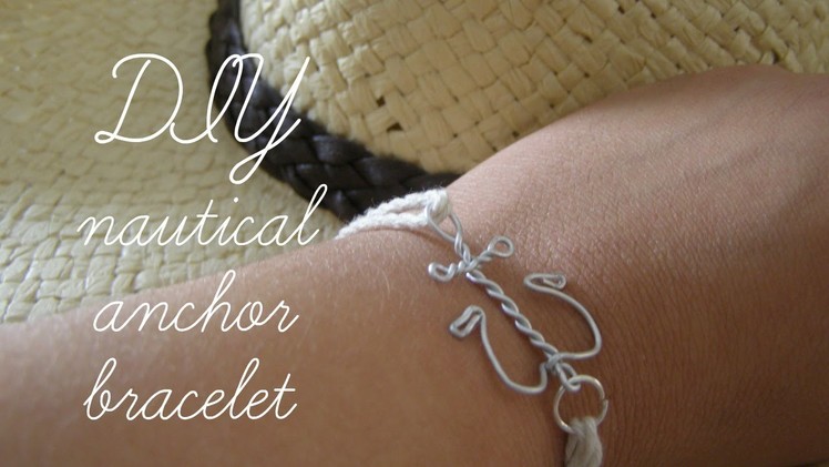 DIY: nautical bracelet-anchor design (+DIY the charm)