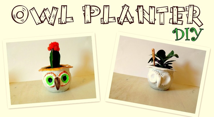 How to Make an Owl Planter. Air Drying Clay Idea | by Fluffy Hedgehog