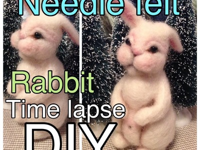 How to needle felt a rabbit - DIY time lapse