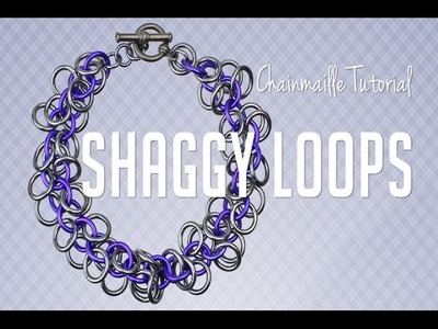 How to: Shaggy Loops (Chainmaille Jewelry Tutorial)