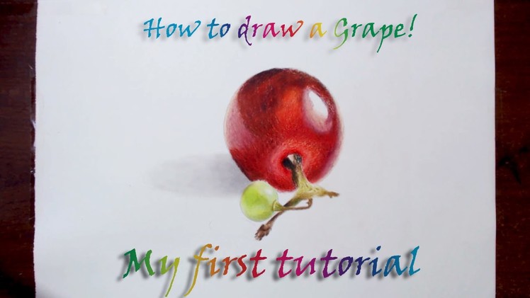 My first ever tutorial!! How to draw a grape with prismacolor pencils.