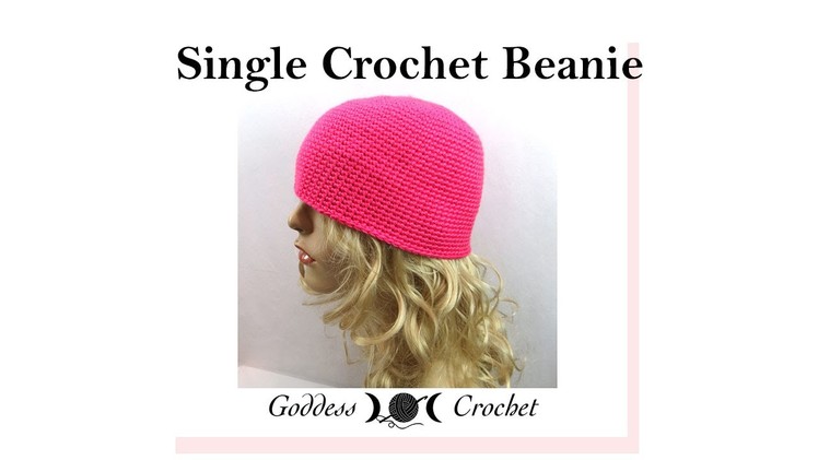 Single Crochet Beanie for Beginners