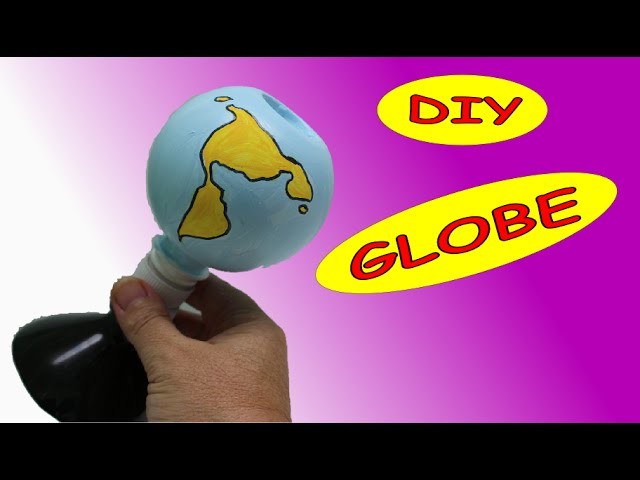 DIY Recycled Crafts Ideas: Earth Globe  Recycled Bottles Crafts