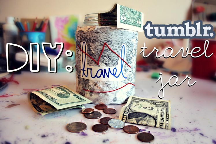 DIY: Tumblr Inspired Travel Jar