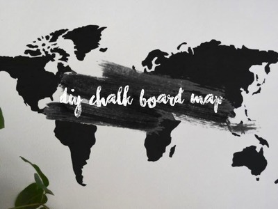 DIY WORLD CHALK BOARD MAP