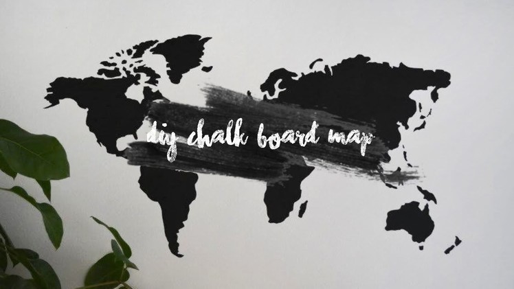 DIY WORLD CHALK BOARD MAP