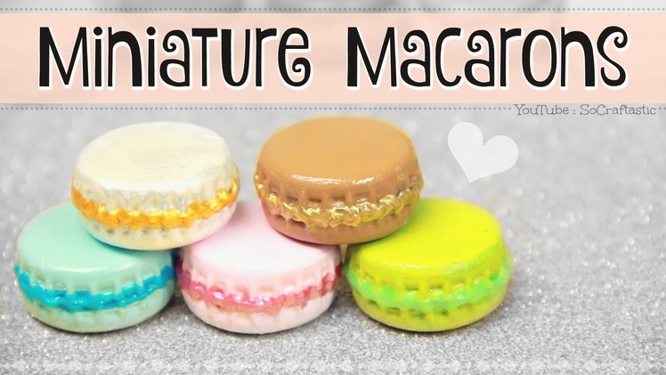 MINIATURE MACARON. DIY Mini Macarons from Bottle Caps. Trinket, Ornament, & Dollhouse Minis