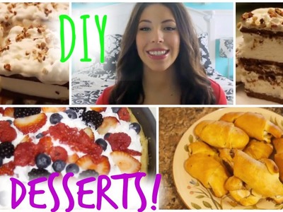 Quick & Easy DIY Desserts!