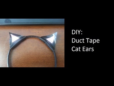 DIY: Duct Tape Cat Ears