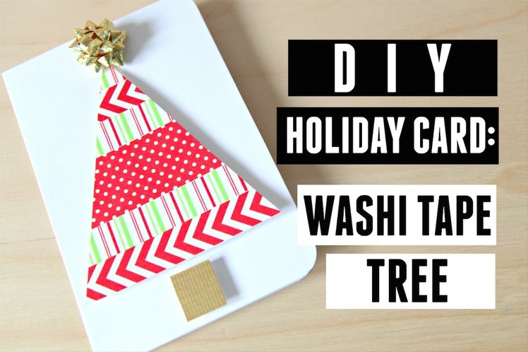 DIY Holiday Card: Washi Tape Tree (MACM 2.4)