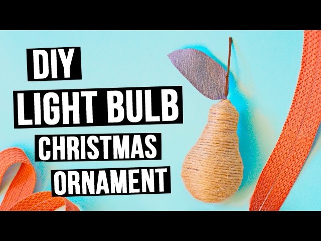 DIY Light bulb Christmas ornament