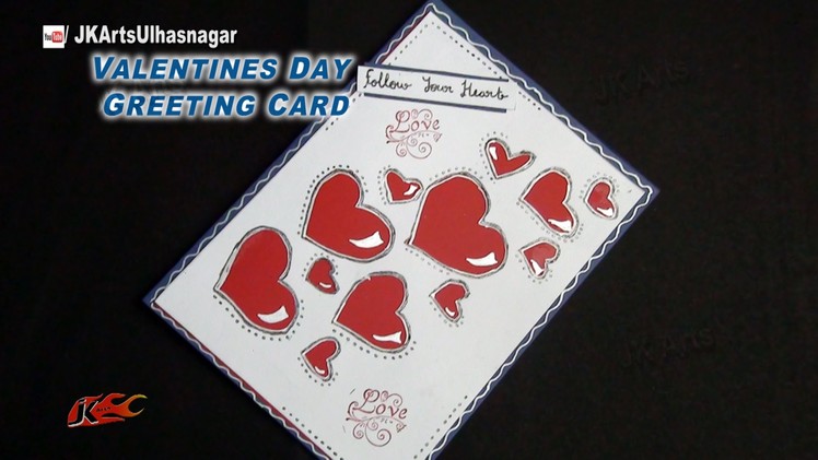 DIY Valentine's Day Greeting Card | How to make | JK Arts 852