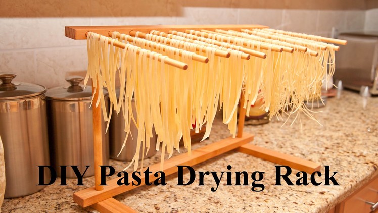 Do It Yourself (DIY) Pasta Drying Rack Using Basic Hand Tools