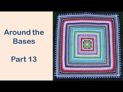 Around the Bases CAL Part 13