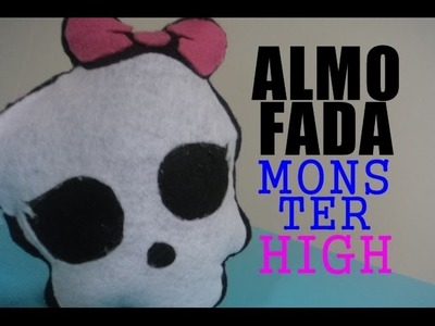 DIY: almofada Monster High