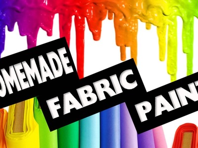 DIY | How to make Fabric Paint No Cook - Easy DIY Crafts