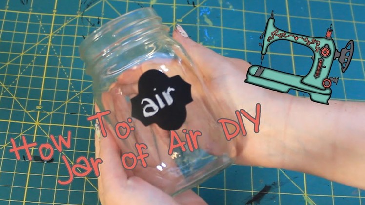 DIY Jar of Air
