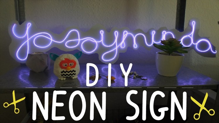 ✄ → DIY | Neon Sign