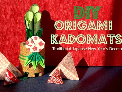 DIY: Origami Kadomatsu, Japanese New Year Decoration