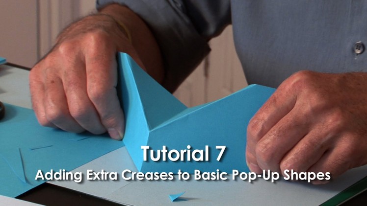 Tutorial 7 - Adding Extra Creases to Basic Pop-Up Shapes