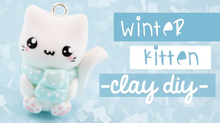 Winter Cat Clay-DIY | Kawaii Friday