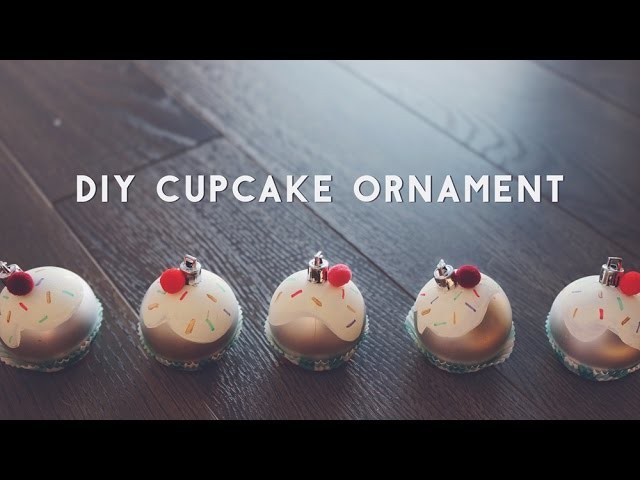 ✂ DIY Cupcake Ornament