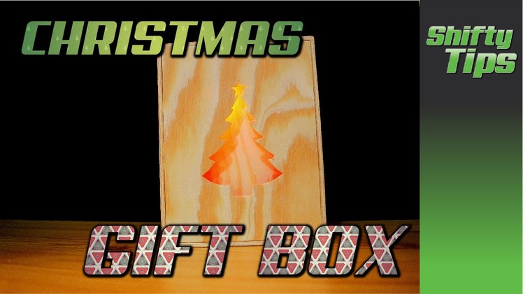 DIY Glowing Christmas Gift Box