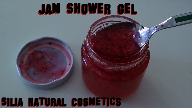 DIY: Jam Shower Gel