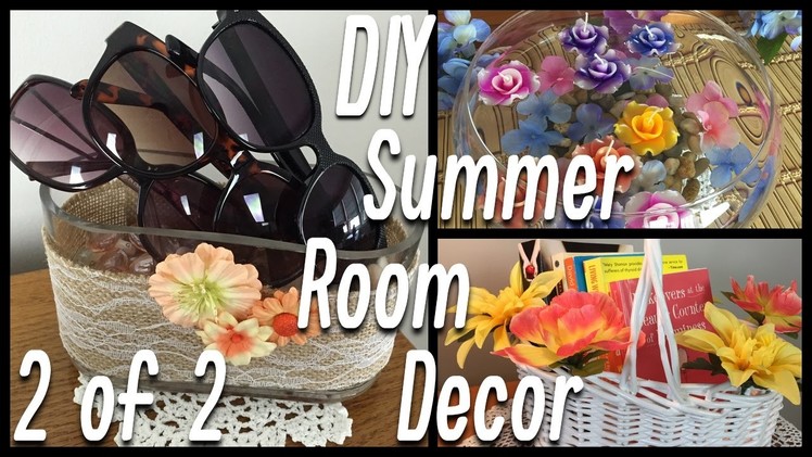 DIY Summer Room Decor | Flower Garland, Floating Flowers, Potpourri Holder - PART 2