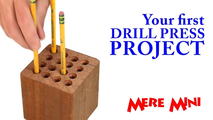 Drill press pencil holder | Mere Mini