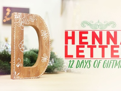 Henna Letter - 12 Days of GIFTMAS