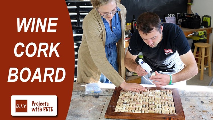 How to Make a Wine Cork Board