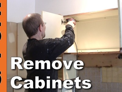 How To Remove Kitchen Cabinets - updated - GardenFork.TV