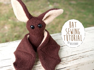 How To Sew A Beginner Bat Plush