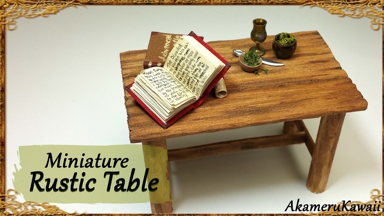 Rustic Miniature Table - Simple Wood Tutorial