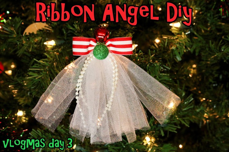 Vlogmas 2014 Day 3 DIY Ribbon Angel hair clip.Ribbon Angel ornament
