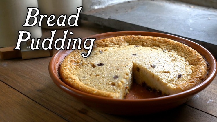 A "Must-Try" Recipe: 18th Century Bread Pudding