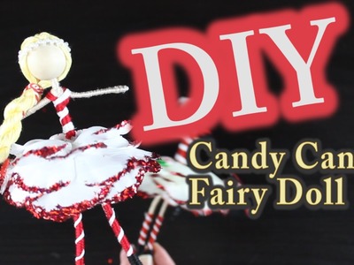 DIY Christmas Ornament  - Candy Cane Fairy Doll