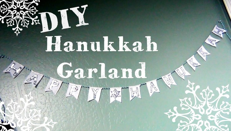 DIY ♥ Hanukkah Garland