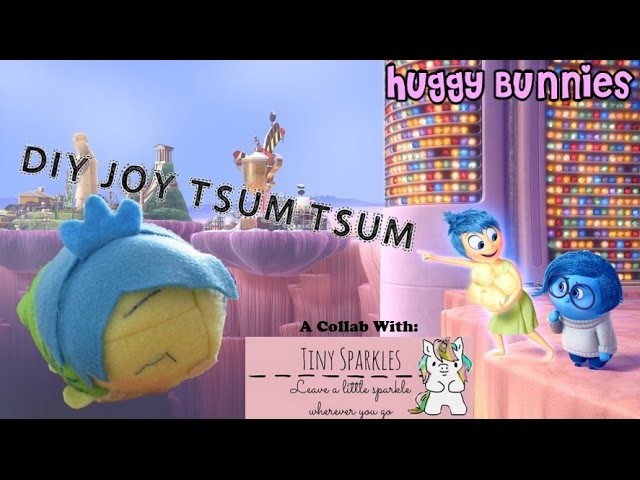DIY Joy Tsum Tsum (Collab with Tiny Sparkles) ╏ Huggy Bunnies