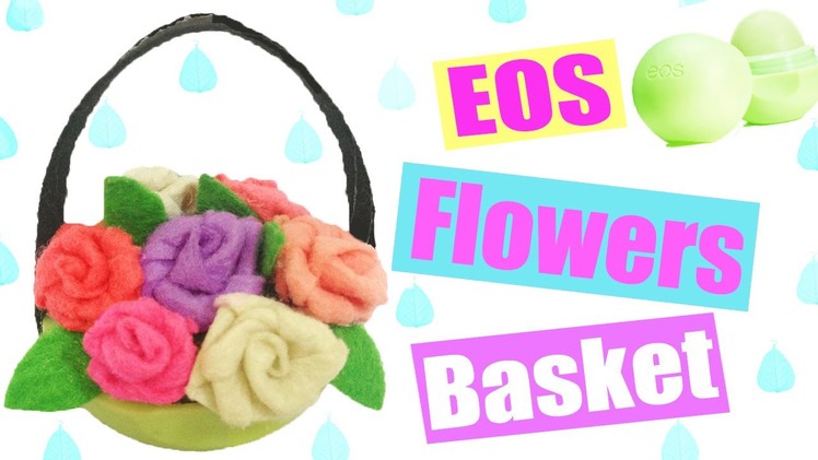 DIY Miniature Flower Basket from EOS Lip Balm - Dollhouse DIY