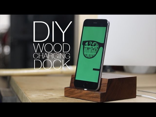 ⇒ DIY Wooden iPhone Charging Dock