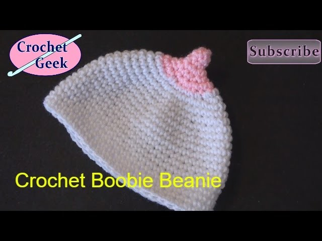 How to make a Crochet Boobie Beanie Cap
