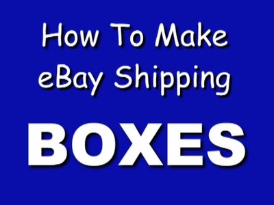 How to Make a Small Strong Box for eBay Shipping, Parts, Jewelry, Fragile Items