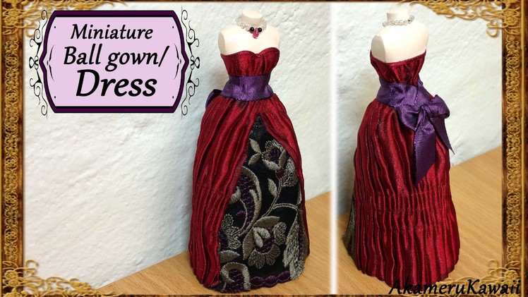Miniature  Doll Dress.Ball Gown - Fabric Tutorial