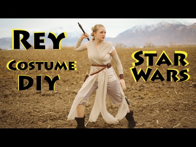 Rey Costume DIY! Star Wars The Force Awakens