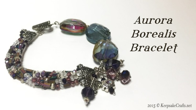 Aurora Borealis Bracelet Tutorial