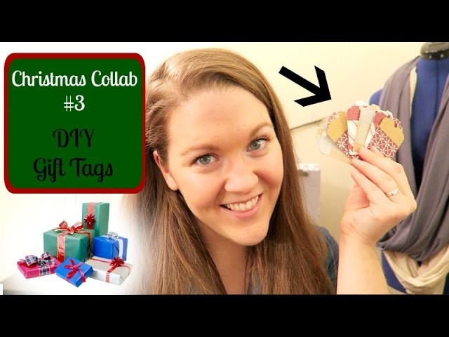 Christmas Collab #3-DIY Gift Tags!!!