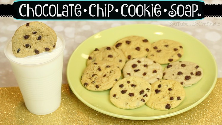 DIY Cookie Soap. Chocolate Chip Cookies & Milk. Melt & Pour Soap Making How To