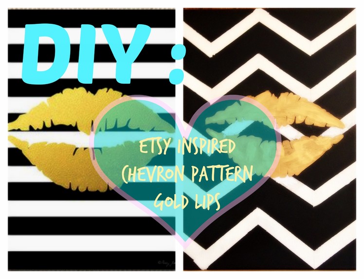 ♡♡ DIY: Etsy Inspired Chevron Room Decor ♡♡